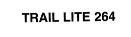 TRAIL LITE 264 trademark