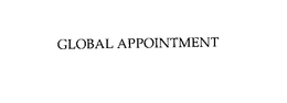 GLOBAL APPOINTMENT trademark
