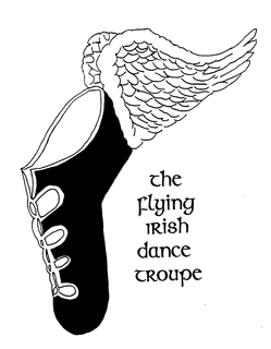 THE FLYING IRISH DANCE TROUPE trademark