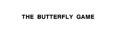 THE BUTTERFLY GAME trademark