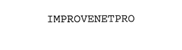 IMPROVENETPRO trademark
