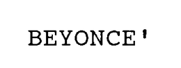 BEYONCE' trademark