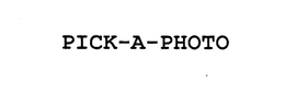 PICK-A-PHOTO trademark
