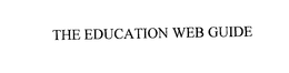 THE EDUCATION WEB GUIDE trademark