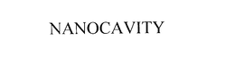 NANOCAVITY trademark