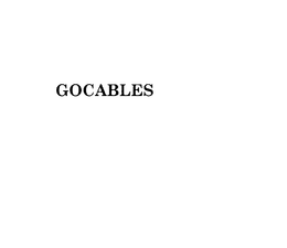 GOCABLES trademark