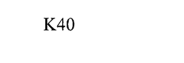 K40 trademark