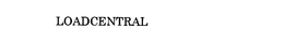 LOADCENTRAL trademark