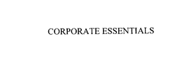 CORPORATE ESSENTIALS trademark