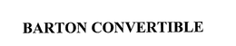 BARTON CONVERTIBLE trademark