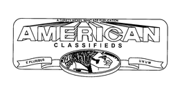 A THRIFTY NICKEL WANT ADS PUBLICATION AMERICAN CLASSIFIEDS E PLURBUS UNUM trademark