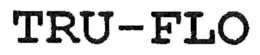 TRU-FLO trademark