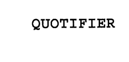 QUOTIFIER trademark