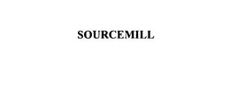 SOURCEMILL trademark