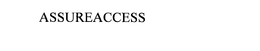 ASSUREACCESS trademark