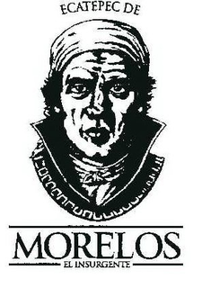 ECATEPEC DE MORELOS EL INSURGENTE trademark