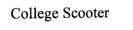 COLLEGE SCOOTER trademark