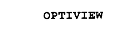 OPTIVIEW trademark