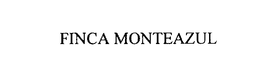 FINCA MONTE AZUL trademark
