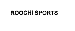 ROOCHI SPORTS trademark