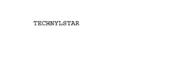 TECHNYLSTAR trademark