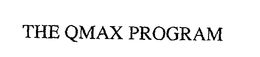 THE QMAX PROGRAM trademark