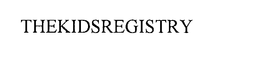 THEKIDSREGISTRY trademark
