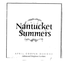NANTUCKET SUMMERS APRIL COOPER DESIGNS ADDRESS AND TELEPHONE NUMBERS trademark