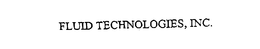 FLUID TECHNOLOGIES, INC. trademark