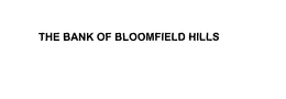 THE BANK OF BLOOMFIELD HILLS trademark