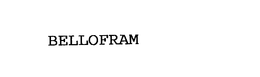 BELLOFRAM trademark