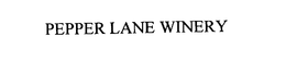 PEPPER LANE WINERY trademark
