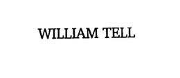 WILLIAM TELL trademark