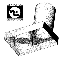 DEMARCO MAX VAC CORPORATION trademark