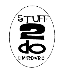 STUFF 2 DO LIMITED TOO trademark