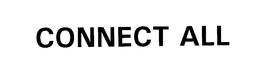 CONNECT ALL trademark