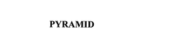 PYRAMID trademark