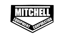 MITCHELL EQUIPMENT CORPORATION trademark