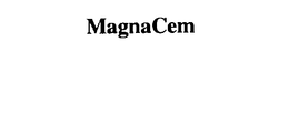 MAGNACEM trademark