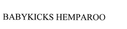 BABYKICKS HEMPAROO trademark