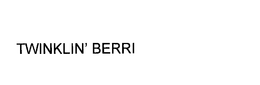 TWINKLIN' BERRI trademark