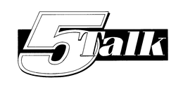 5TALK trademark