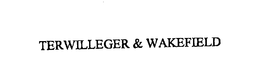 TERWILLEGER & WAKEFIELD trademark