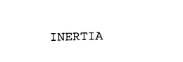 INERTIA trademark