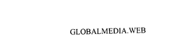 GLOBALMEDIA.WEB trademark