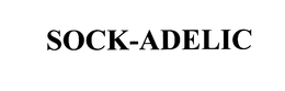 SOCK-ADELIC trademark