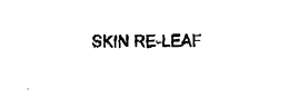 SKIN RE-LEAF trademark
