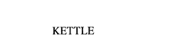 KETTLE trademark