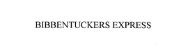 BIBBENTUCKERS EXPRESS trademark
