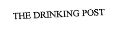 THE DRINKING POST trademark